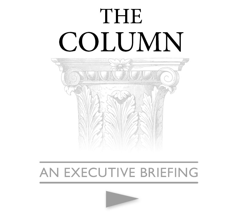 The column executive briefing